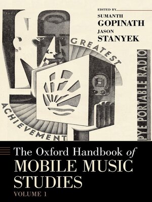 cover image of The Oxford Handbook of Mobile Music Studies, Volume 1